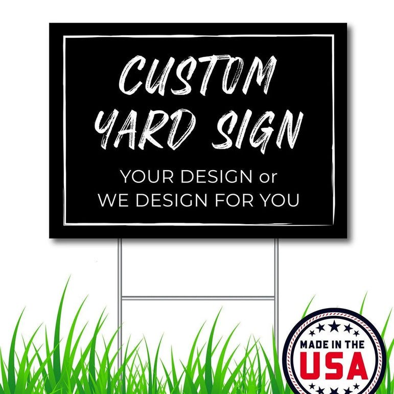 Customizable Yard Signs- 4mm