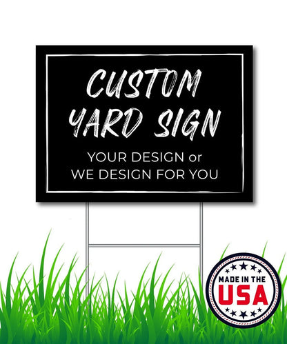 Yard Signs- 4mm